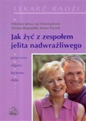 Jak żyć z ... - Mirosław Jarosz, Jan Dzieniszewski, Wioleta Respondek - buch auf polnisch 