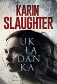 Układanka ... - Karin Slaughter -  Książka z wysyłką do Niemiec 