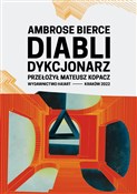 Książka : Diabli dyk... - Ambrose Bierce