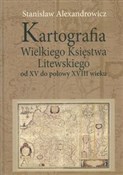 Książka : Kartografi... - Stanisław Alexandrowicz