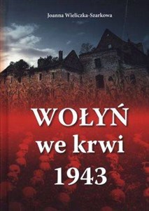 Bild von Wołyń we krwi 1943