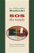 Polska książka : SOS dla ko... - Ks. Aleksander Radecki