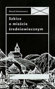 Bild von Szkice o mieście średniowiecznym