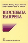 Polska książka : Biochemia ... - Robert K. Murray, Daryl K. Granner, Peter A. Mayes, Victor W. Rodwell