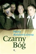 Polska książka : Czarny Bóg... - Maria Rodziewiczówna