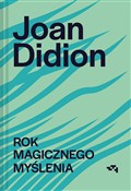 Polska książka : Rok magicz... - Joan Didion