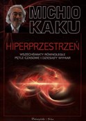 Polska książka : Hiperprzes... - Michio Kaku