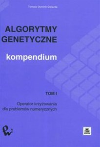 Obrazek Algorytmy genetyczne Kompendium  Tom 1