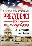 Prezydenci... - Longin Pastusiak -  polnische Bücher