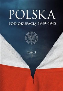 Bild von Polska pod okupacją 1939-1945 Tom 3