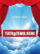 Teatr@ziem... - Kazimierz Braun -  polnische Bücher