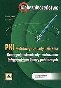 Bild von PKI. Podstawy i zasady działania Koncepcje, standardy i wdrażanie infrastruktury kluczy publicznych