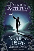 Zobacz : The Narrow... - Patrick Rothfuss