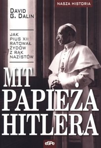 Bild von Mit papieża Hitlera Jak Pius XII ratował Żydów z rąk nazistów