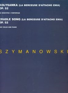 Bild von Kołysanka op52 na skrzypce i fortepian