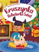 Polska książka : Kruszynka.... - Agnieszka Nożyńska-Demianiuk