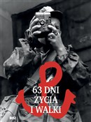 Polska książka : 63 dni życ... - Opracowanie Zbiorowe