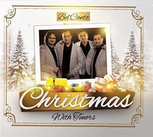 Bild von Tenors Bel"canto. Christmas with tenors CD