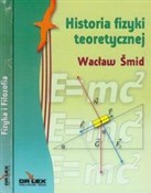 Polska książka : Fizyka i F... - Wacław Smid