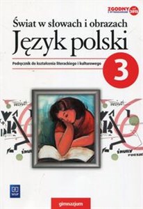 Bild von Świat w słowach i obrazach Język polski 3 Podręcznik do kształcenia literackiego i kulturowego Gimnazjum