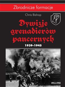 Obrazek Dywizje grenadierów pancernych 1939-1945