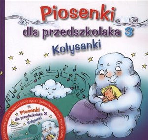 Obrazek Piosenki dla przedszkolaka 3 Kołysanki + CD