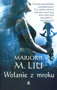 Książka : Wołanie z ... - Marjorie M. Liu