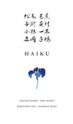 Zobacz : Haiku - Issa Kobayashi, Shiki Masaoka, Bashō Matsuo, Buson Yosa
