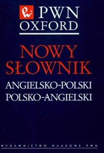 Obrazek Nowy słownik angielsko-polski polsko-angielski PWN Oxford