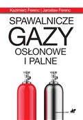 Spawalnicz... - Kazimierz Ferenc, Jarosław Ferenc - Ksiegarnia w niemczech