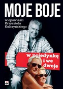 Moje boje,... - Krzysztof Kalczyński -  Książka z wysyłką do Niemiec 