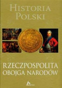 Bild von Historia Polski Rzeczpospolita Obojga Narodów