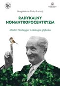 Polska książka : Radykalny ... - Magdalena Hoły-Łuczaj