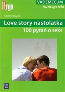 Bild von Love story nastolatka 100 pytań o seks vademecum nauczyciela