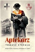 Książka : Aptekarz - Tomasz Stężała