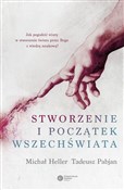 Książka : Stworzenie... - Michał Heller, Tadeusz Pabjan