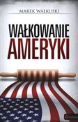 Polnische buch : Wałkowanie... - Marek Wałkuski