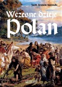 Wczesne dz... - Jacek Brunon Siwiński -  fremdsprachige bücher polnisch 