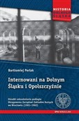 Polska książka : Internowan... - Bartłomiej Perlak