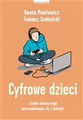 Cyfrowe dz... - Beata Pawłowicz, Tomasz Srebnicki - Ksiegarnia w niemczech