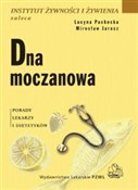 Dna moczan... - Lucyna Pachocka, Mirosław Jarosz - buch auf polnisch 
