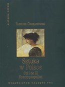 Sztuka w P... - Tadeusz Chrzanowski -  Książka z wysyłką do Niemiec 