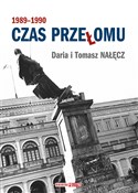 Polska książka : Czas przeł... - Daria Nałęcz, Tomasz Nałęcz