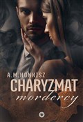 Książka : Charyzmat ... - A.M. Honkisz