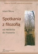 Spotkania ... - Adam Sikora -  Polnische Buchandlung 