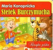 Stefek Bur... - Maria Konopnicka - Ksiegarnia w niemczech