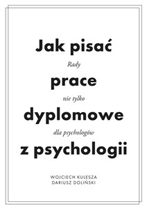 Bild von Jak pisać prace dyplomowe z psychologii Poradnik nie tylko dla psychologów