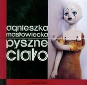 Pyszne cia... - Agnieszka Masłowiecka -  polnische Bücher