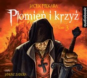 Płomień i ... - Jacek Piekara -  polnische Bücher
