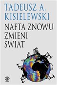 Polnische buch : Nafta znow... - Tadeusz A. Kisielewski